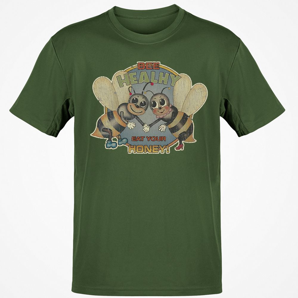 Bee Healthy Eat Your Honey - Military Green - 6