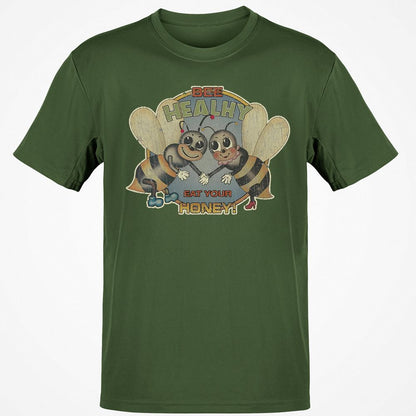Bee Healthy Eat Your Honey - Military Green - 6