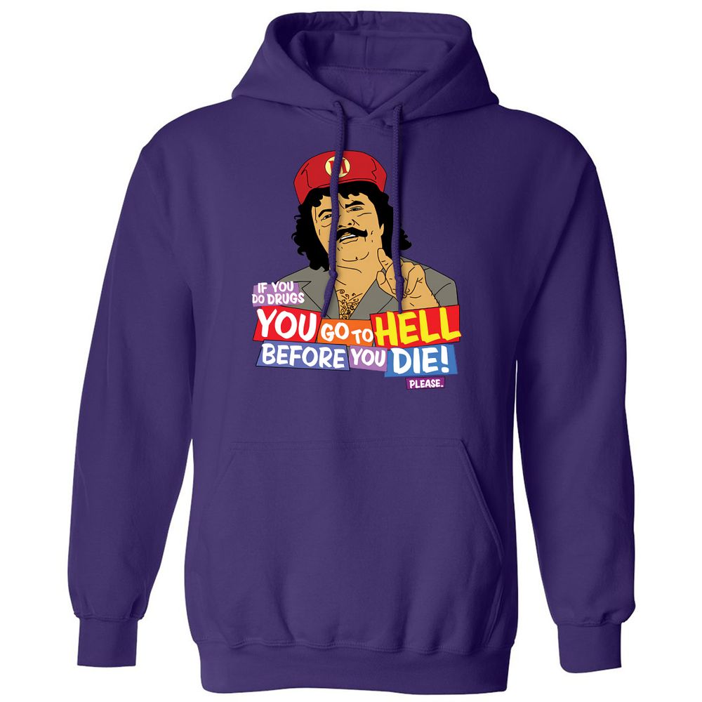 If you do drugs, you go to high - Purple - 6