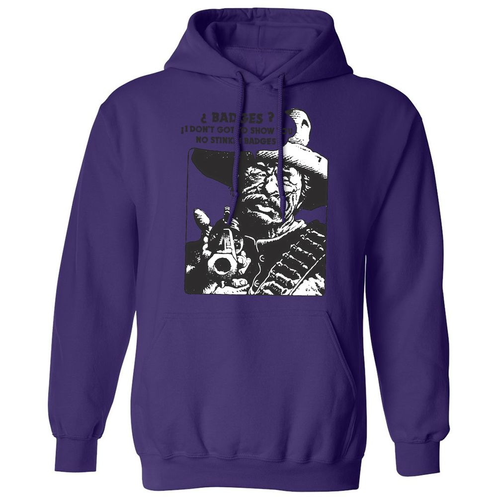 We Don't Need No Stinkin' Badges! - Purple - 6