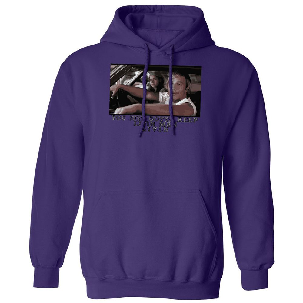 You just gotta keep livin' man - Purple - 6