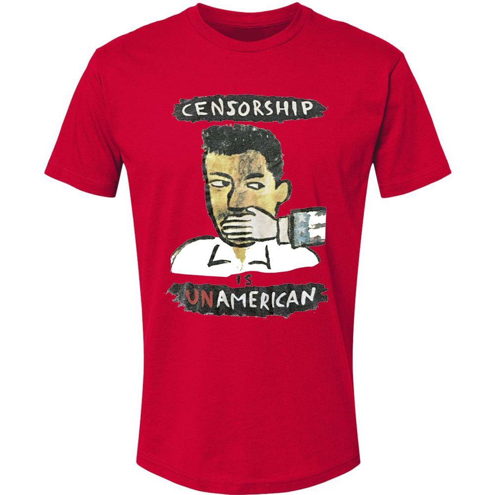 Censorship is Unamerican - Red - 6