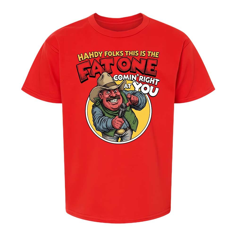Fat One comin' right at you - Red - 6