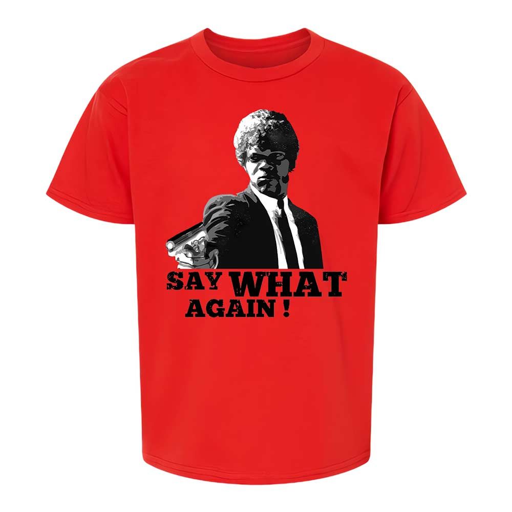 Say What Again - Red - 6