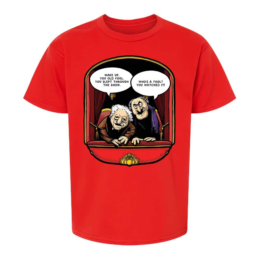 Statler and Waldorf (Wake Up) - Red - 6