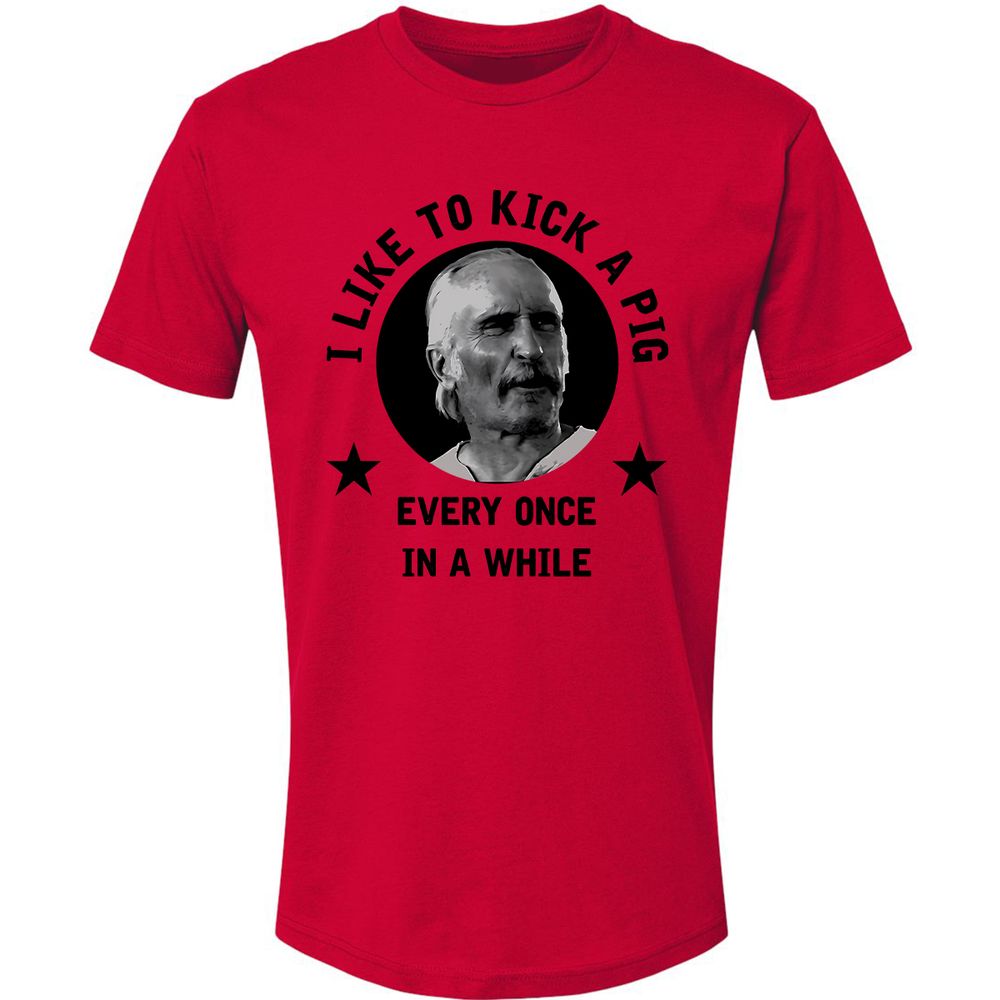 I like to kick a pig - Red - 6