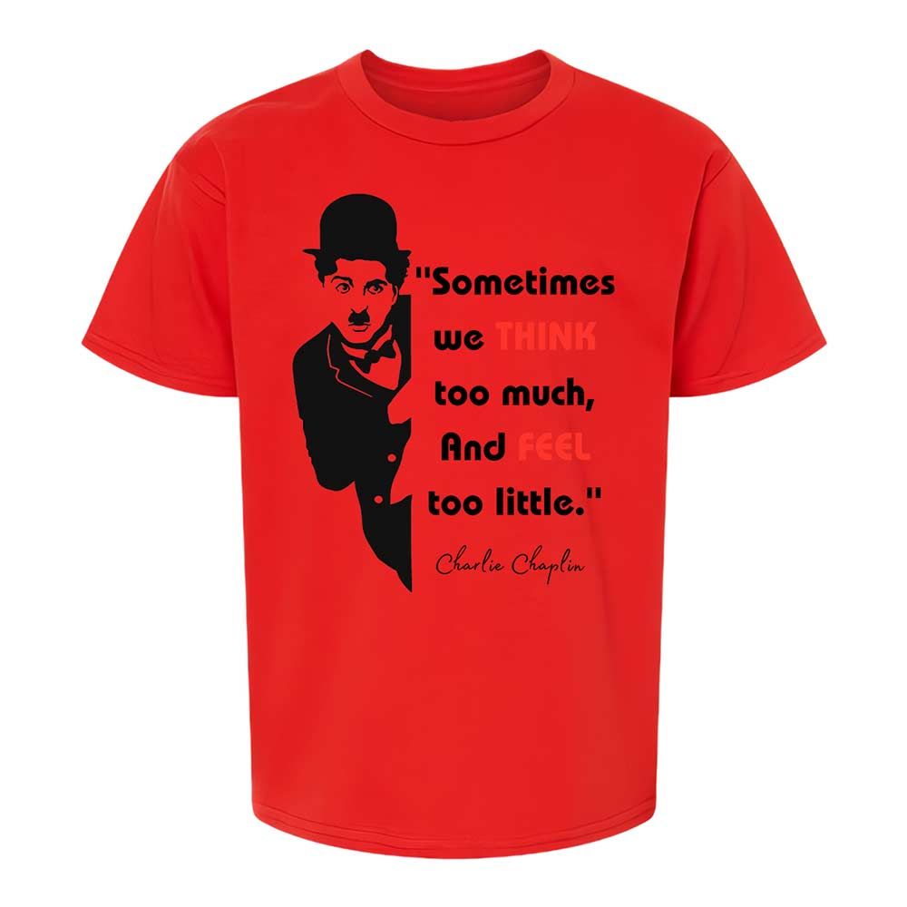 Sometimes we think too much - Red - 6