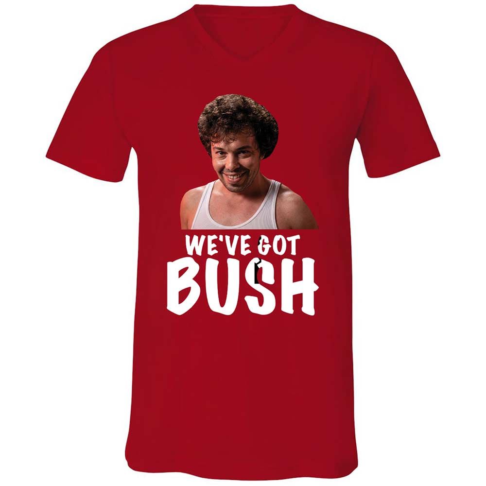 We've got bush - Red - 6