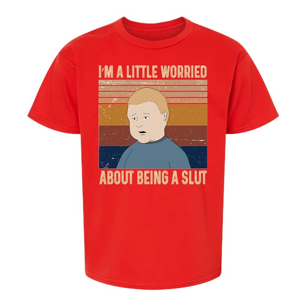 I'm a Little Worried About Being a Slut - Red - 6
