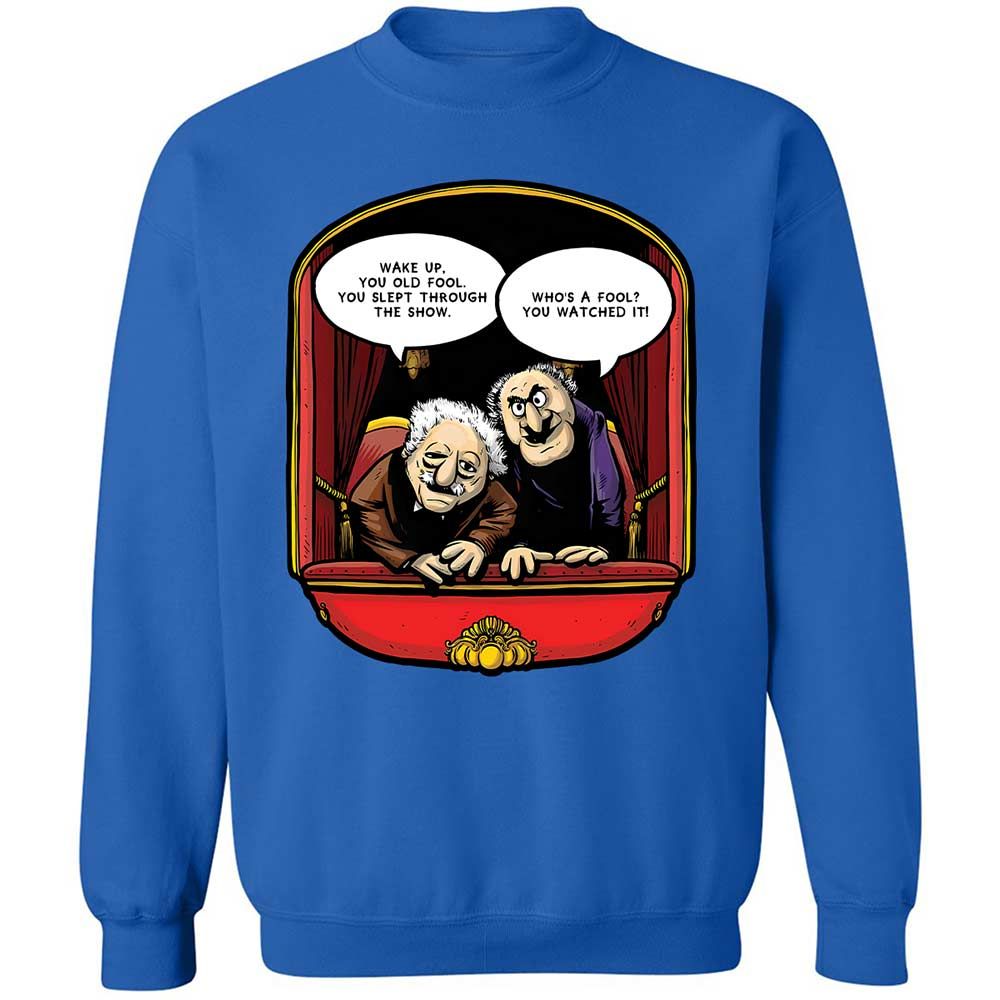 Statler and Waldorf (Wake Up) - Royal - 6