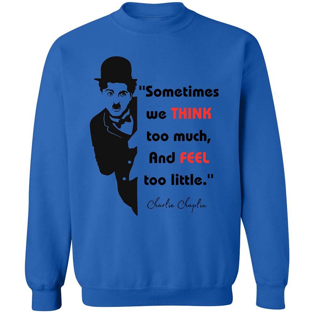 Sometimes we think too much - Royal - 6
