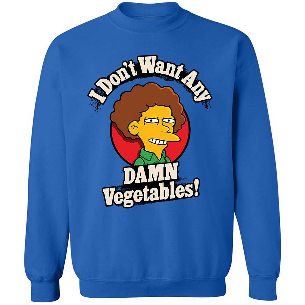 I Don't Want Any Damn Vegetables! - Royal - 6