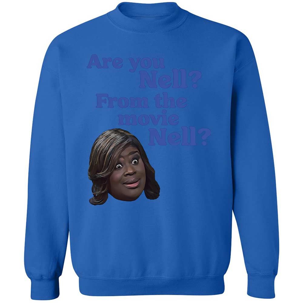Are You Nell? - Royal - 6