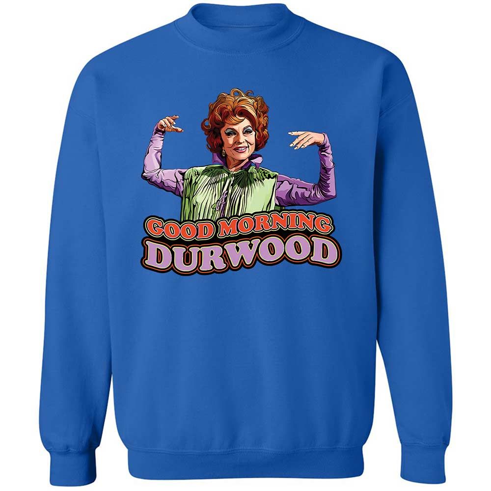 Good Morning Durwood - Royal - 6