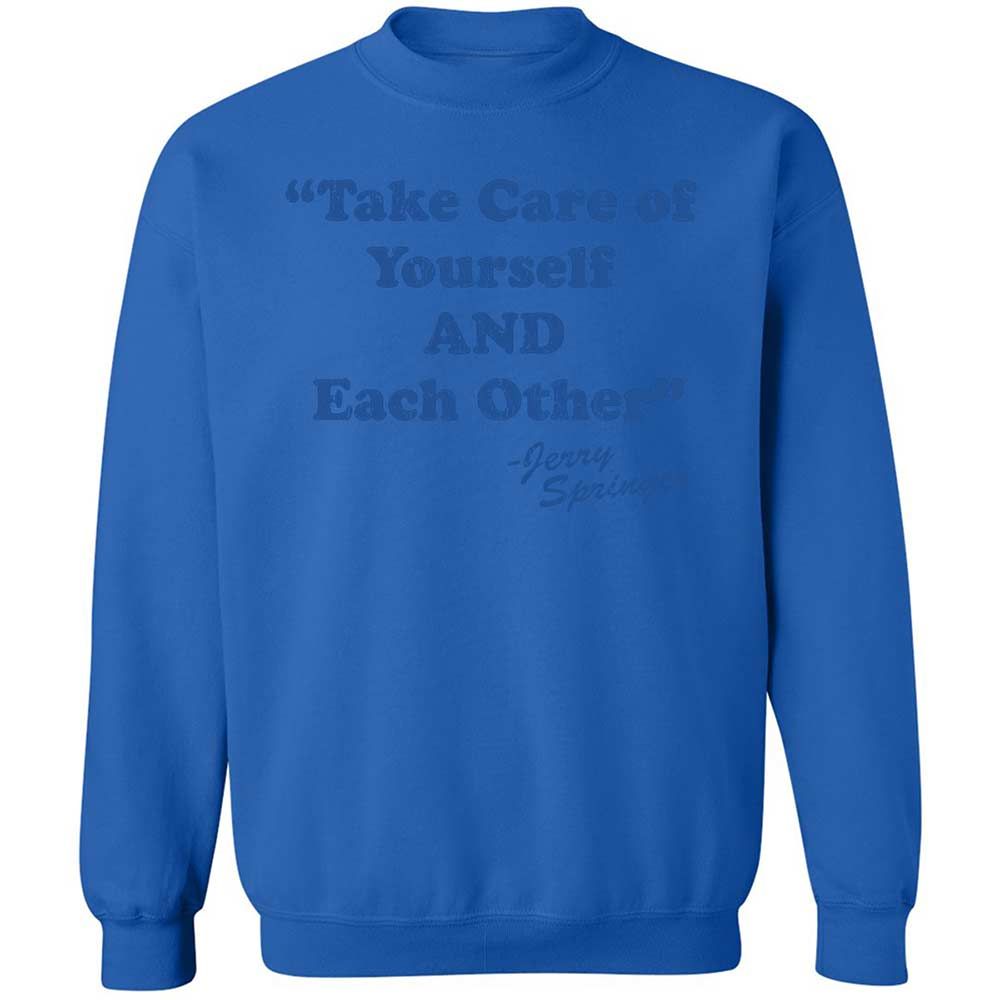 Take Of Yourself And Each Other - Royal - 6