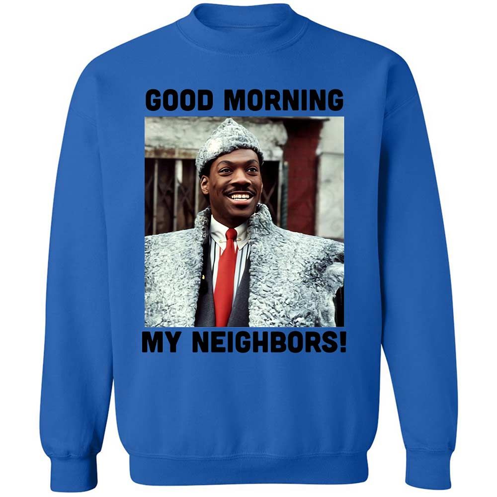 Good Morning My Neighbors - Royal - 6