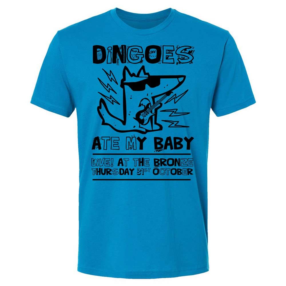 Dingoes Ate My Baby - Turquoise - 6