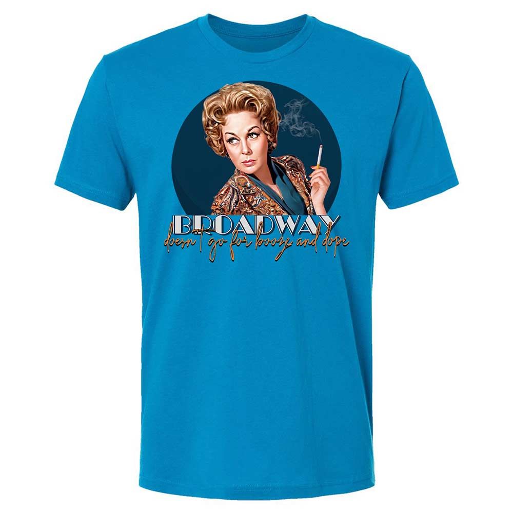 Broadway doesn't go for booze and dope - Turquoise - 6