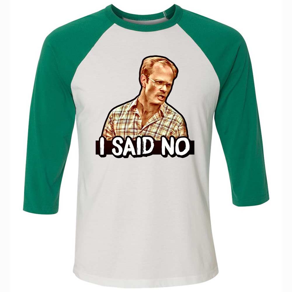 I Said No - White/Kelly - 6