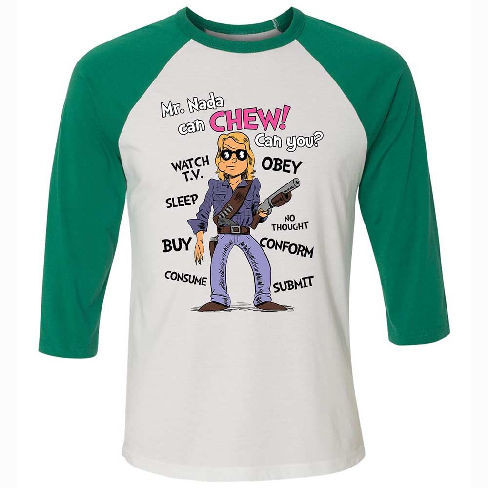 I have come here to chew bubblegum and kick ass - White/Kelly - 6