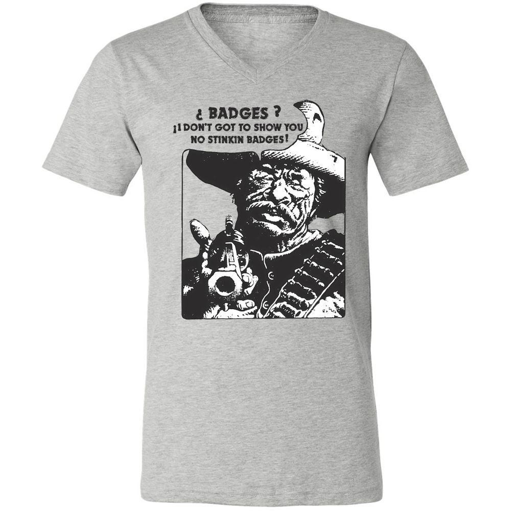 We Don't Need No Stinkin' Badges! - Athletic Heather - 7