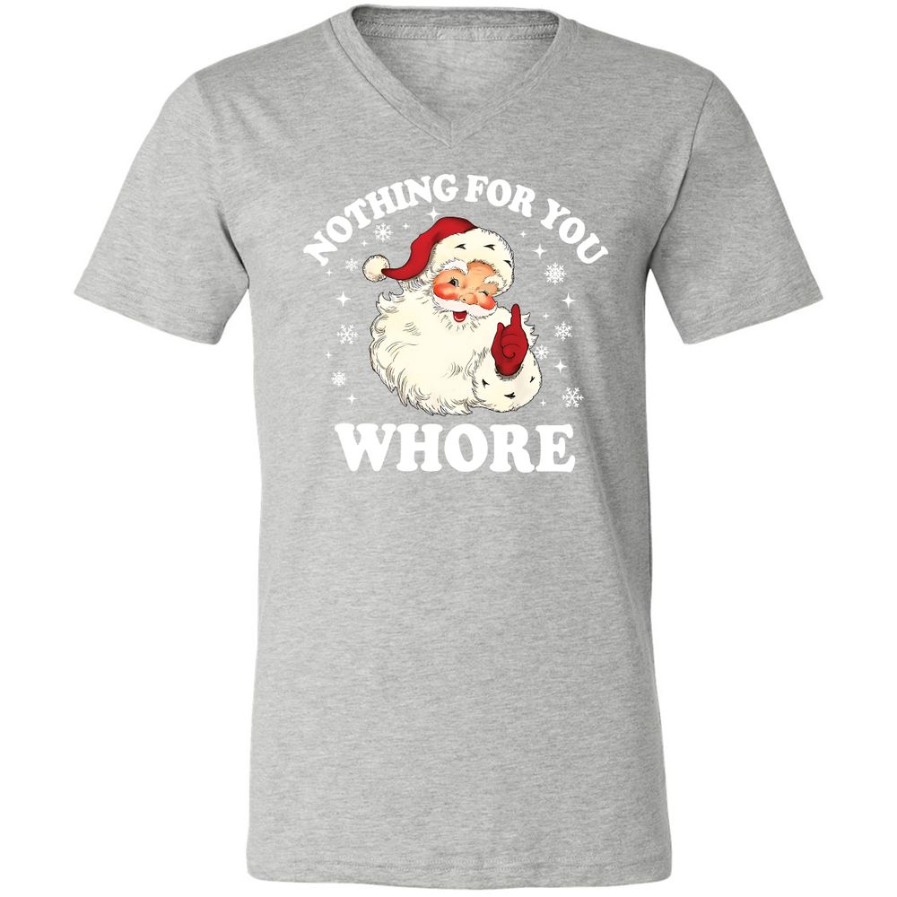 Nothing For You Whore Santa - Athletic Heather - 7