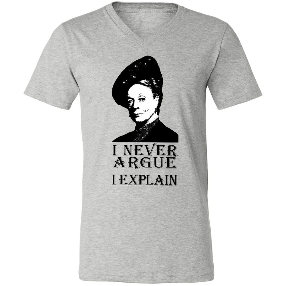 I never argue - Athletic Heather - 7