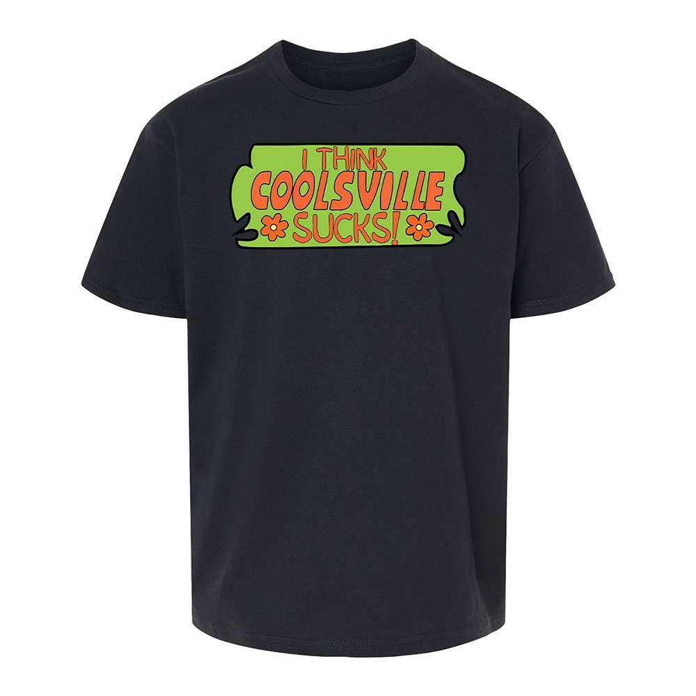 I Think Coolsville Sucks - Black - 7