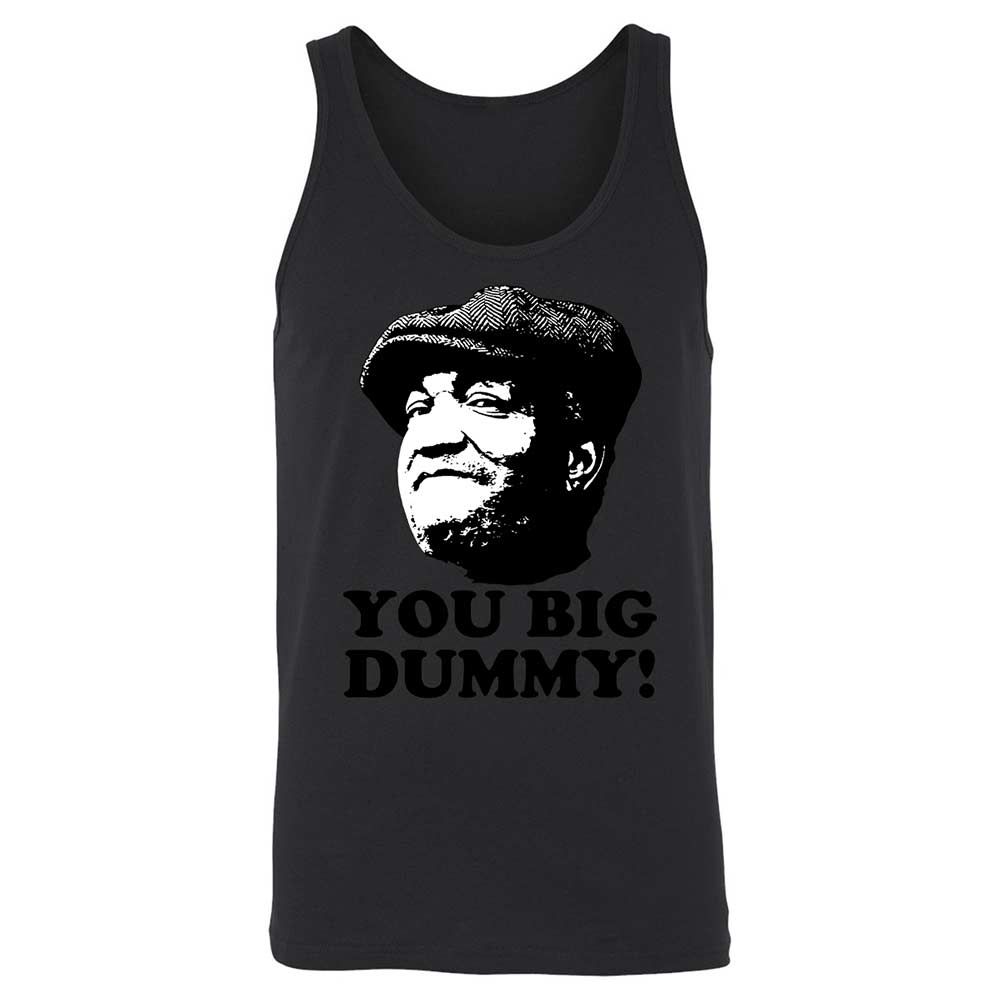 You Big Dummy - Black - 7