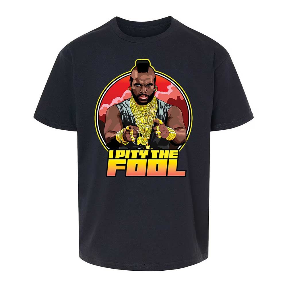 I Pity the Fool - Black - 7