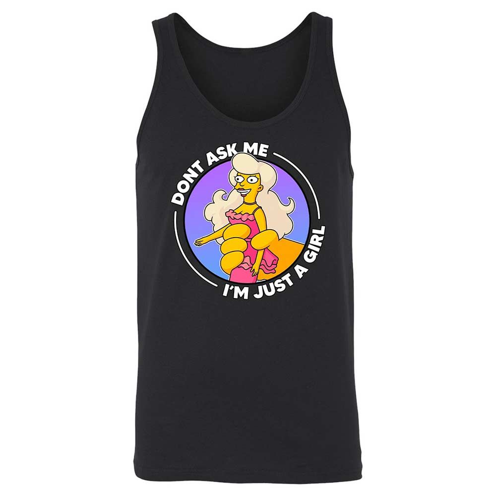 Don't Ask Me I'm Just A Girl - Black - 7