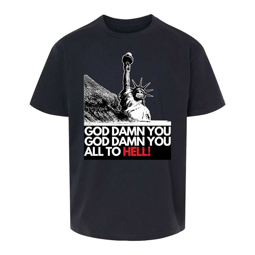 God damn you all to hell! - Black - 7
