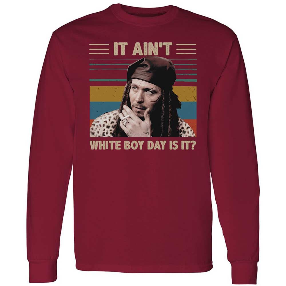 It ain't White Boy Day, is it - Cardinal Red - 7