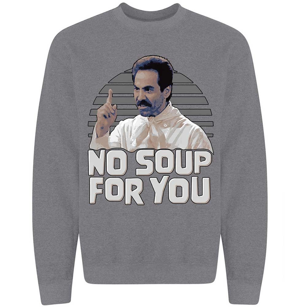 No Soup For You - Graphite Heather - 7
