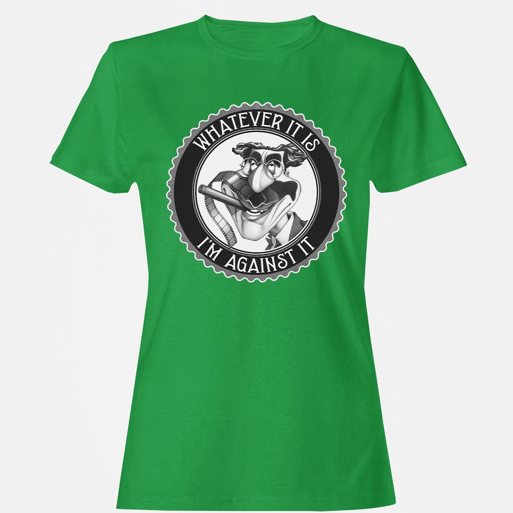 Whatever It Is, I'm Against It - Irish Green - 7