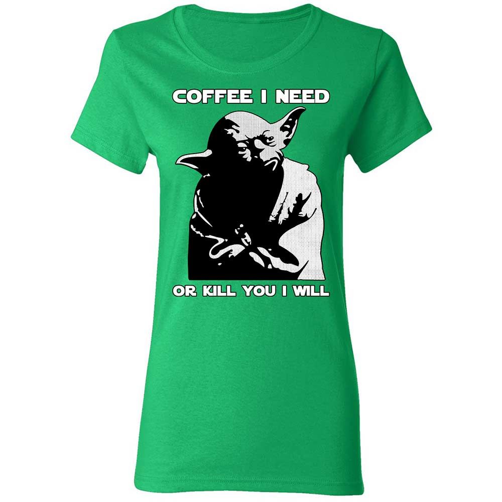 Coffee I Need - Irish Green - 7