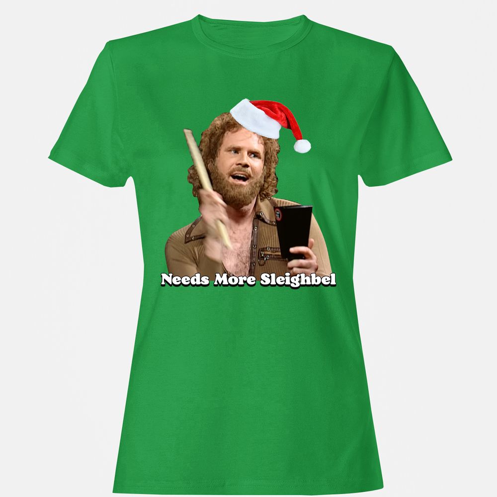 Needs More Sleighbel - Irish Green - 7