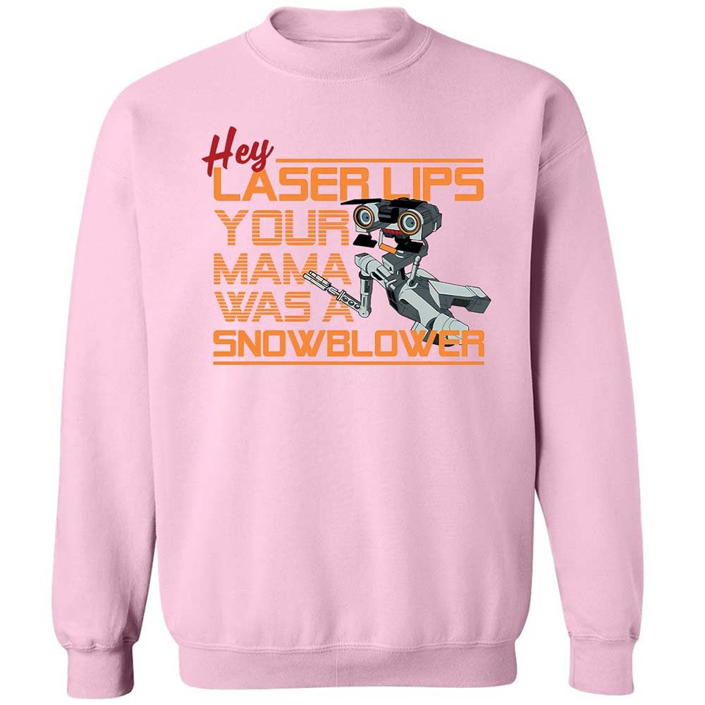 Your Mama was a Snowblower - Light Pink - 7