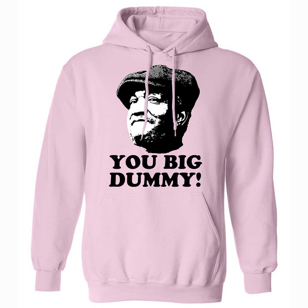 You Big Dummy - Light Pink - 7
