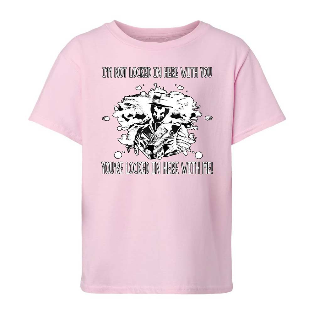 I'm not locked in here with you - Light Pink - 7