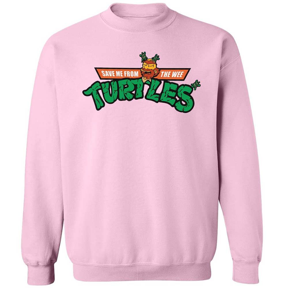 Save Me From The Wee Turtles - Light Pink - 7