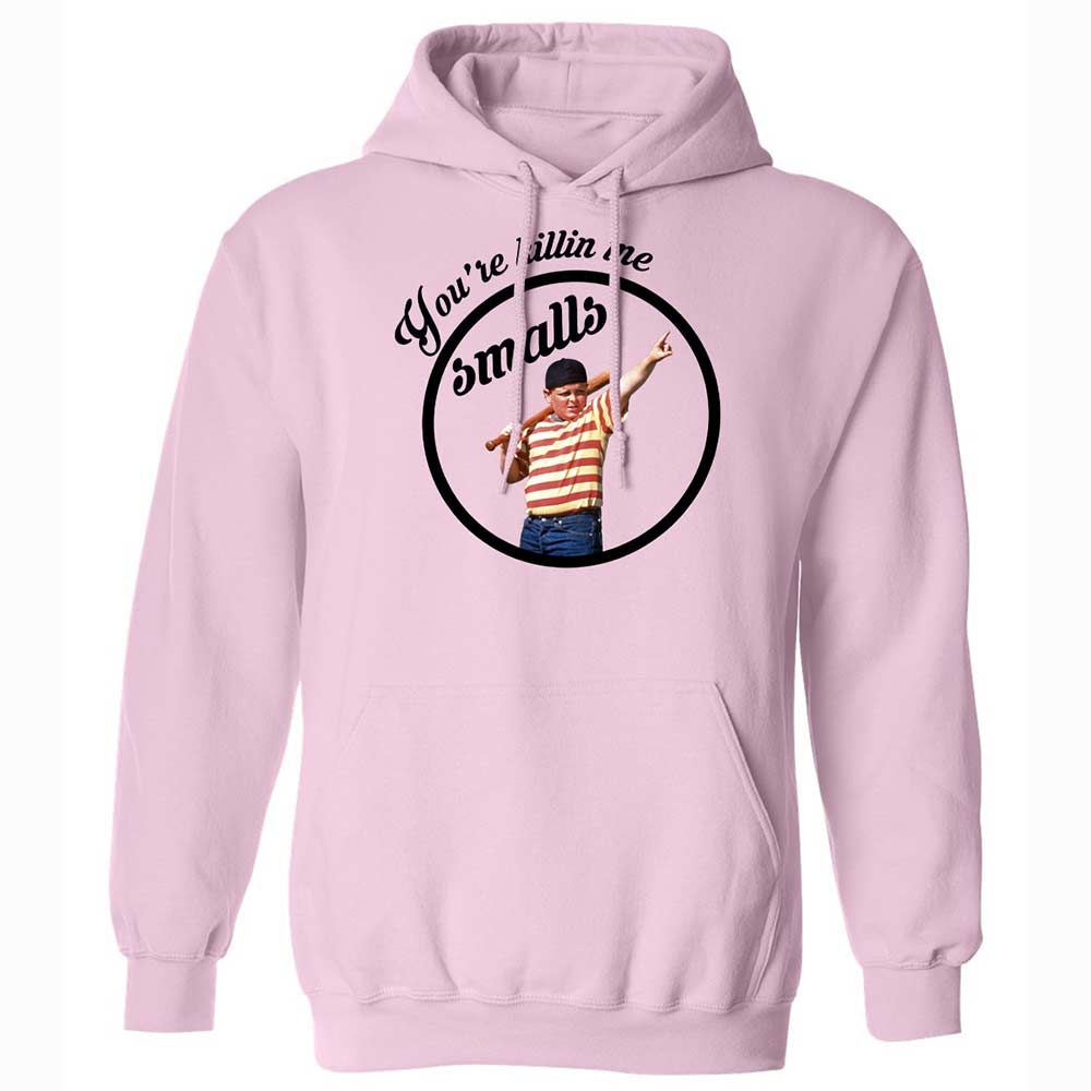 You’re killing me, Smalls - Light Pink - 7