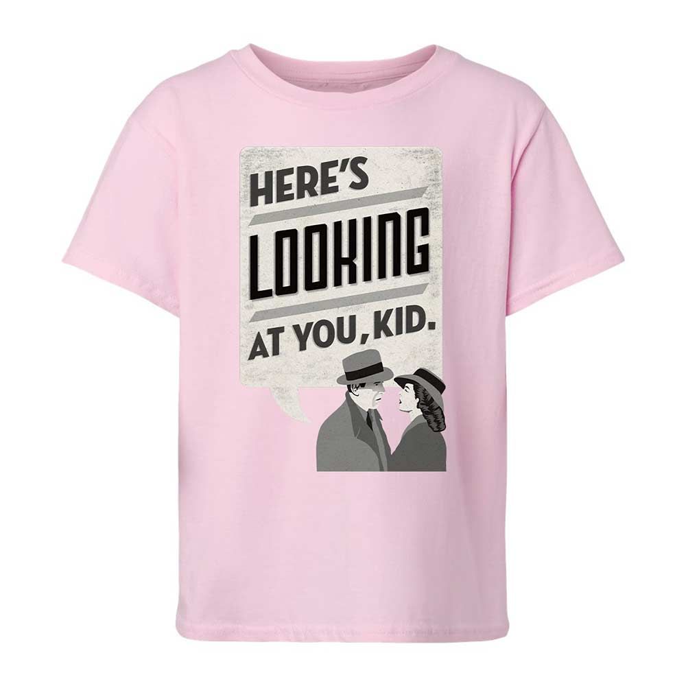 Here's Looking at You Kid - Light Pink - 7