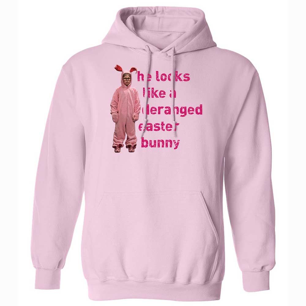 He Looks Like a Deranged Easter Bunny - Light Pink - 7