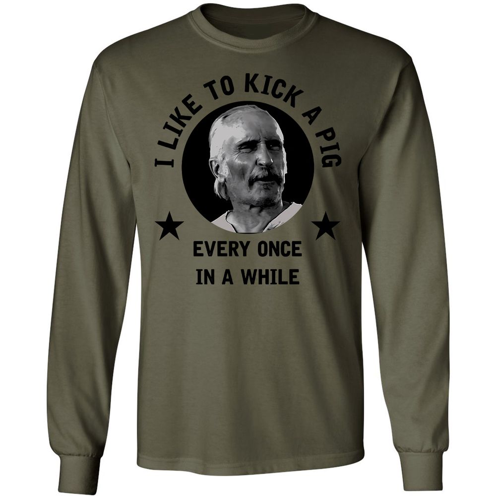 I like to kick a pig - Military Green - 7