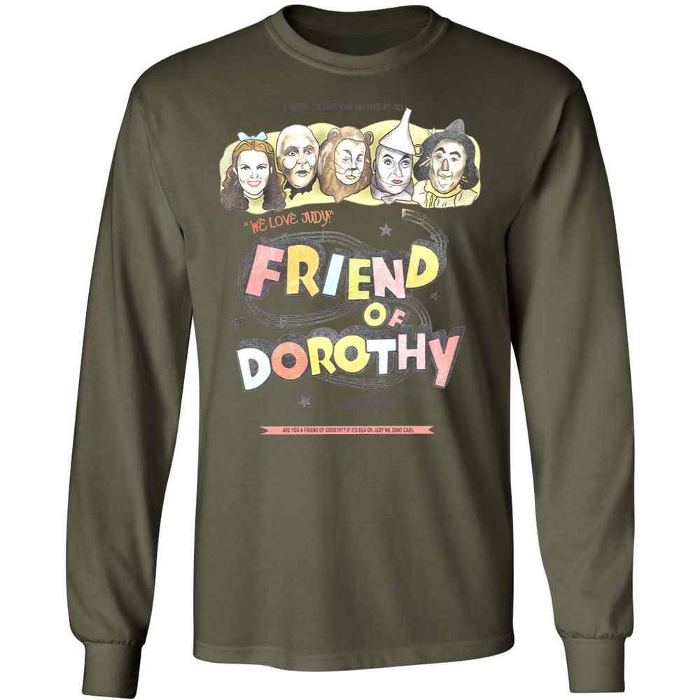 Friend of Dorothy - Military Green - 7