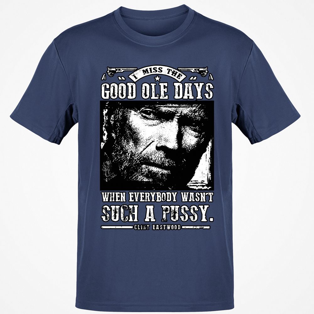 I Miss the Good Ole Days - Navy - 7
