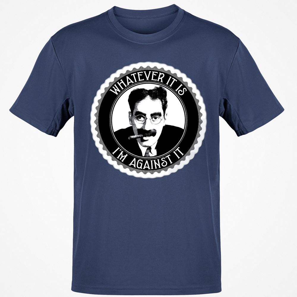 Whatever it is I'm against it - Navy - 7
