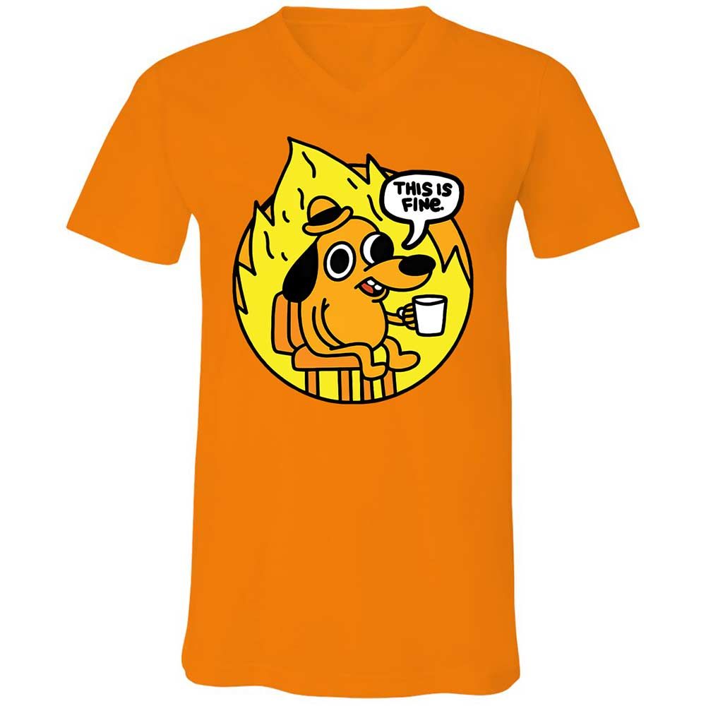 This is Fine - Orange - 7