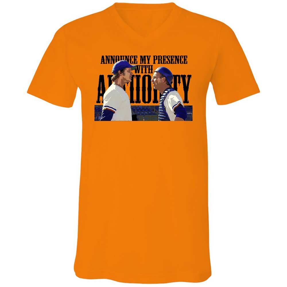 Announce my presence with authority - Orange - 7